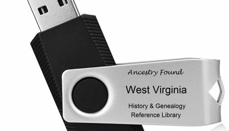 WEST VIRGINIA – Historical past & Family tree – 50 used books on FLASH DRIVE – Family  WV