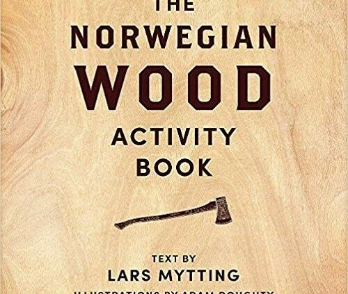 Norwegian Wood Exercise E-book, Lars Mytting