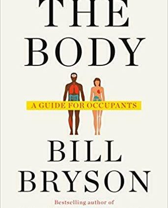 The Physique: A E-book for Occupants by Bill Bryson (PD F,Kindle,EPUB)