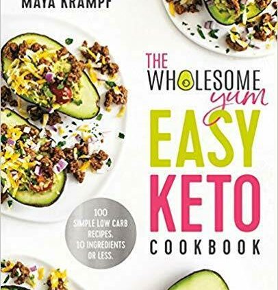 The Wholesome Yum Easy Keto Cookbook (Digital edition)