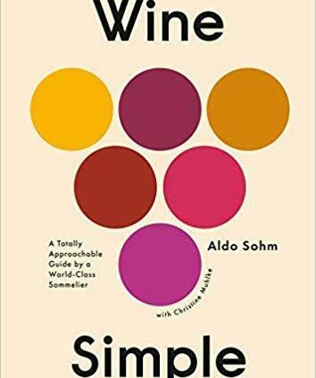 Wine Uncomplicated: A Completely Approachable E-book from a World-Class  (2019,Digital )