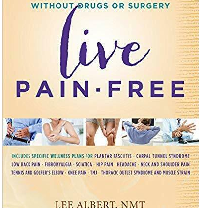 Dwell Pain-free: Eliminate Chronic Pain With out Capsules Or Surgical treatment (E-E-book,2019 )