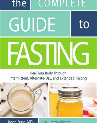 The Full E book to Fasting By Dr. Jason Fung [E-version]