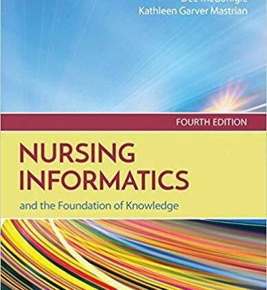 Nursing Informatics and the Foundation of Data 4th Edition {P.D.F}