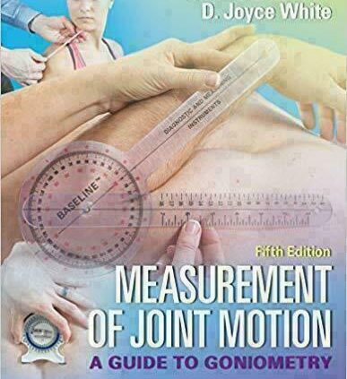 Measurement of Joint Slither: A Manual to Goniometry fifth Edition [PĐF]