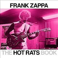 Sizzling Rats E-book : A Fifty-year Retrospective of Frank Zappa’s Sizzling Rats, Hardcov…
