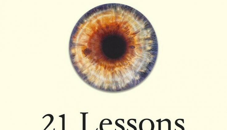 21 Lessons for the twenty first Century 2018 by Yuval Noah Harari