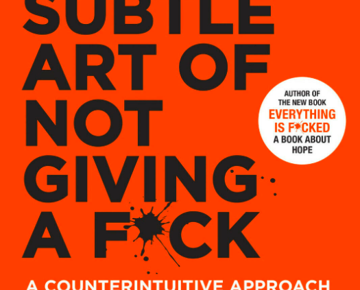 The Refined Art of Not Giving a F*ck By MARK MANSON