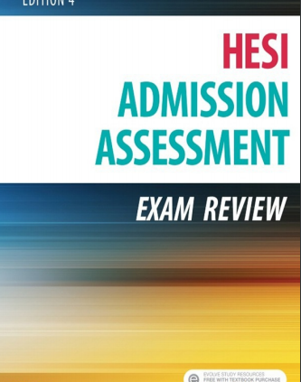 HESI Admission Overview Exam Overview 4th edition [E-version]