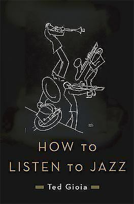 How to Take model to Jazz by Gioia, Ted