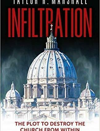 Infiltration: The Procedure to Waste the Church from Within(Digital edition)