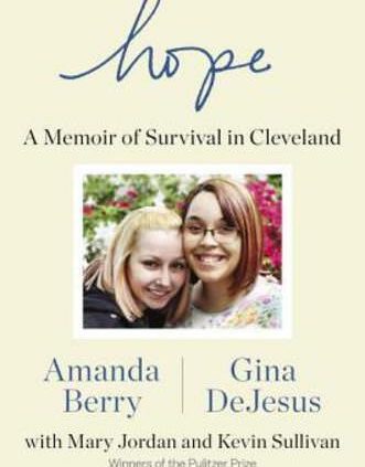Hope: A Memoir of Survival in Cleveland by Amanda Berry: Original