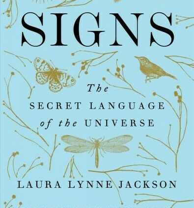 Indicators : The Secret Language of the Universe, Hardcover by Jackson, Laura Lynn…