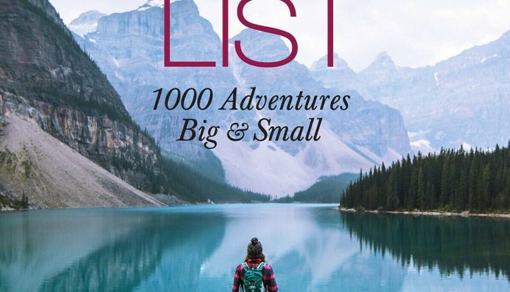 The Bucket Checklist: 1000 Adventures Tremendous & Puny