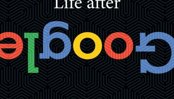 Life After Google by George Gilder [P.D.F] 📩GET IT FAST📩
