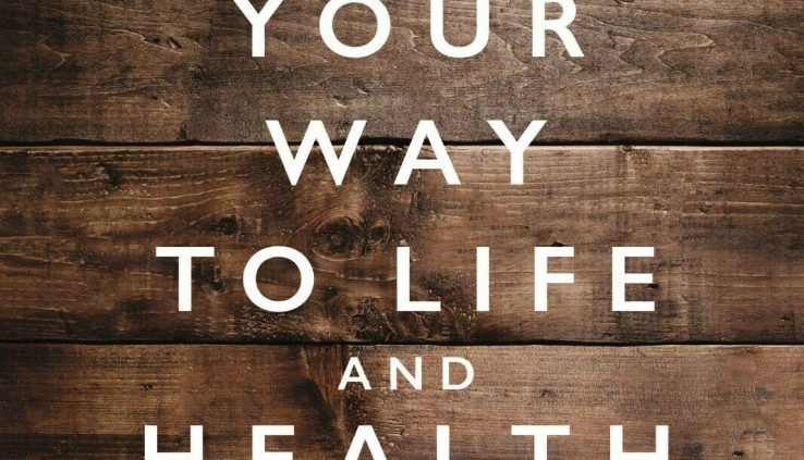Eat Your Approach to Lifestyles and Health by Joseph Prince | E b.O.O.sufficient