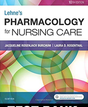 Lehne’s Pharmacology for Nursing Care tenth Edition TEST BANK [P.D.F ]