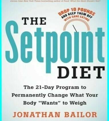 The Setpoint Weight loss program – The 21-Day Program to Permanently Switch (E- b 00 okay)