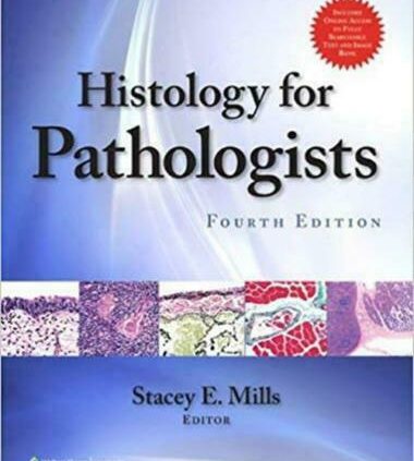 [P.D.F] Histology for Pathologists 4th Edition – Stacey E. Mills