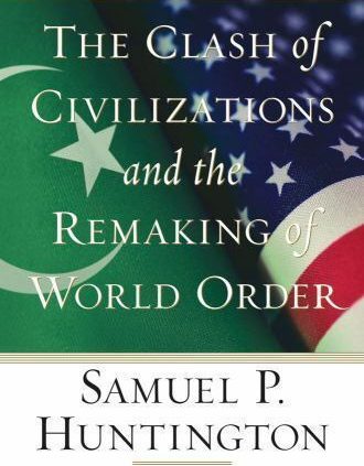 The Conflict of Civilizations and the Remaking of World Uncover