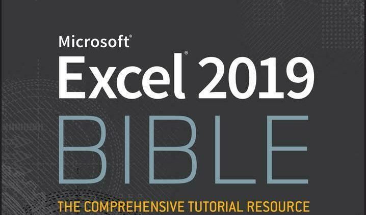 Excel 2019 Bible by Michael Alexander, Richard Kusleika, John Walkenbach P.D.F