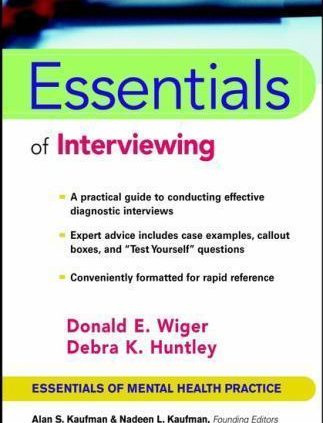 Essentials of Interviewing by Wiger, Donald E. E.
