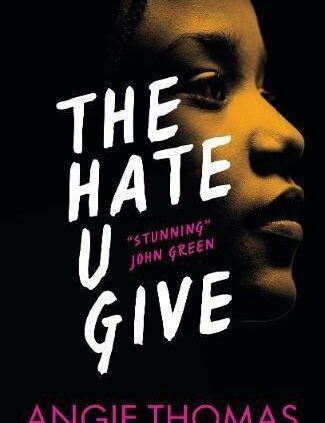 The Abominate U Give By Angie Thomas