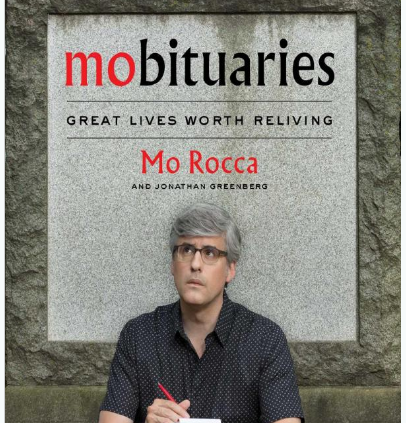 Mobituaries: Immense Lives Rate Reliving By Mo Rocca (Digital, 2019)