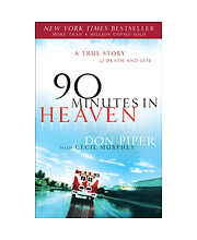 90 Minutes in Heaven: A Staunch Account of Demise and Life