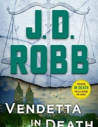 Vendetta in Loss of life: An Eve Dallas Original (in Loss of life, E-book 49) by J D Robb: Passe