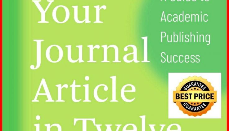 {PDF} Writing Your Journal Article in Twelve Weeks 2nd Edition {eB00k – PDF}