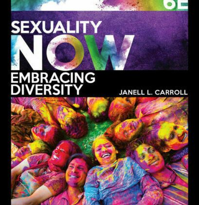 Sexuality Now_Embracing Fluctuate 6th Edition_ 30 2nd Birth[E-B OOK]