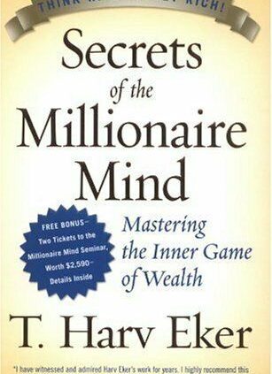 Secrets of the Millionaire Mind: Mastering the Internal Recreation of Wealth {P-D-F}