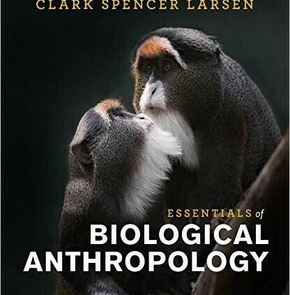 EB00K Essentials of Biological Anthropology 4th Edition P.D.F. — 5 MIN DELIVERY