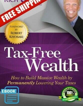 NEW Tax-Free Wealth By Tom Wheelwright Paperback Free Shipping E B 0 0 Okay