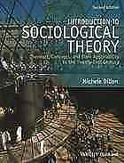 Introduction to Sociological Knowing Theorists, Ideas, and their Applicability