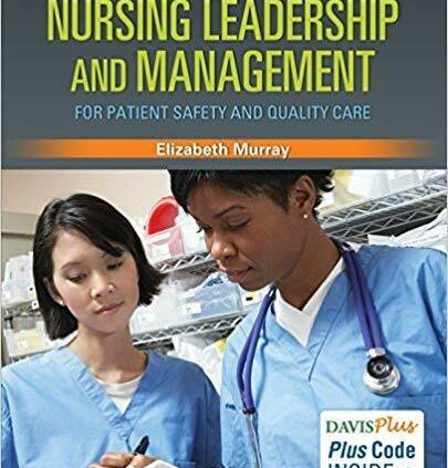 Nursing Management and Management for Patient Safety and High-quality Care 1st