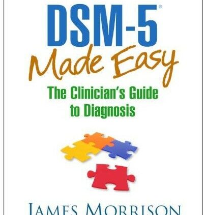 DSM-5 Made Easy, The Clinician’s Manual to Prognosis {P-D-F}