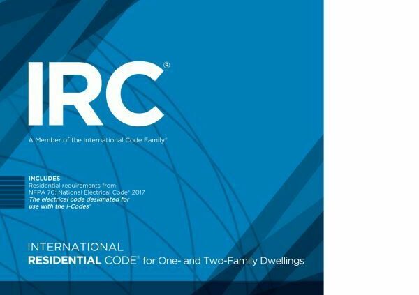 2018 World Residential Code for One and Two Household Dwellings ICC IRC