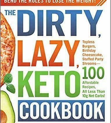 The DIRTY, LAZY, KETO Cookbook by Stephanie  ✅ FAST DELIVERY 📌P’DF E’PUB MOBI📌