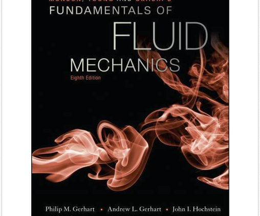 [P.DF] Fundamentals of Fluid Mechanics eighth Model | P.D.F Munson Younger Okiishi