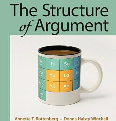 The Construction of Argument ninth Version By Annette T. Rottenberg