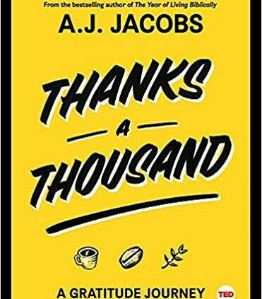 Thanks A Thousand: A Gratitude Bound (TED Books), Jacobs, A. J.
