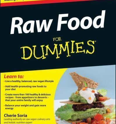 Raw Meals For Dummies  Soria, Cherie  Stunning  Book  0 Paperback