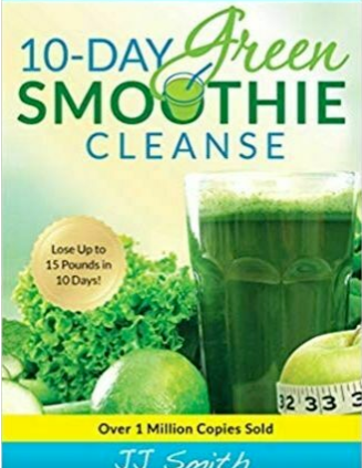 ⚡10-Day Green Smoothie Cleanse⚡ – cookbook by JJ .Smith ⚡ [P. D.F]