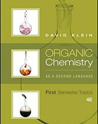 Natural Chemistry As a Second Language First Semester Subject matters by David R. Klein