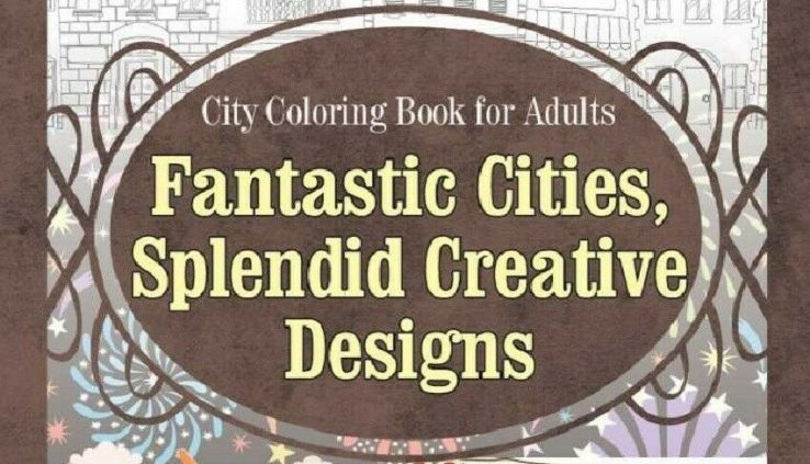 Metropolis Coloring E book For Adults, Incredible Cities…, by Grace Clear