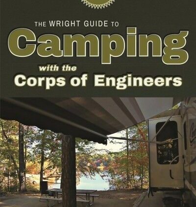 Wright Files to Tenting With the Corps of Engineers, Paperback by Wright, Don…