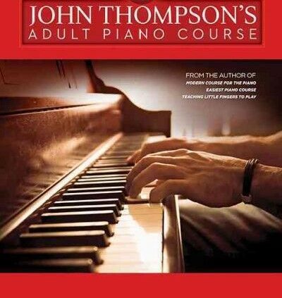 John Thompson’s Adult Piano Route – Guide 1 : Mid-predominant Diploma, Paperback…