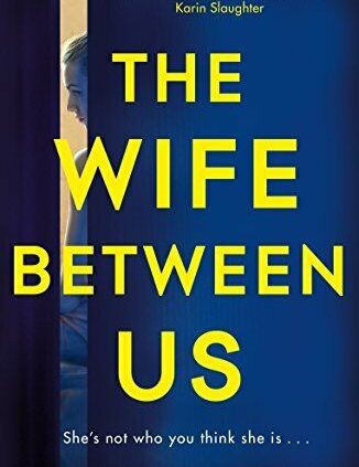 The Wife Between Us: A Richard and Judy E book Membership Own 2018 By Greer Hendricks,